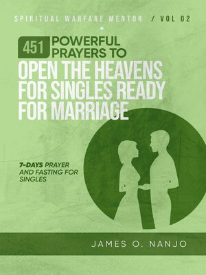 cover image of 451 Powerful Prayers to Open the Heavens for Singles Ready for Marriage